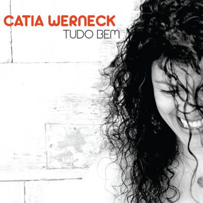 Catia Werneck - Tudo Bem - Cristal Records