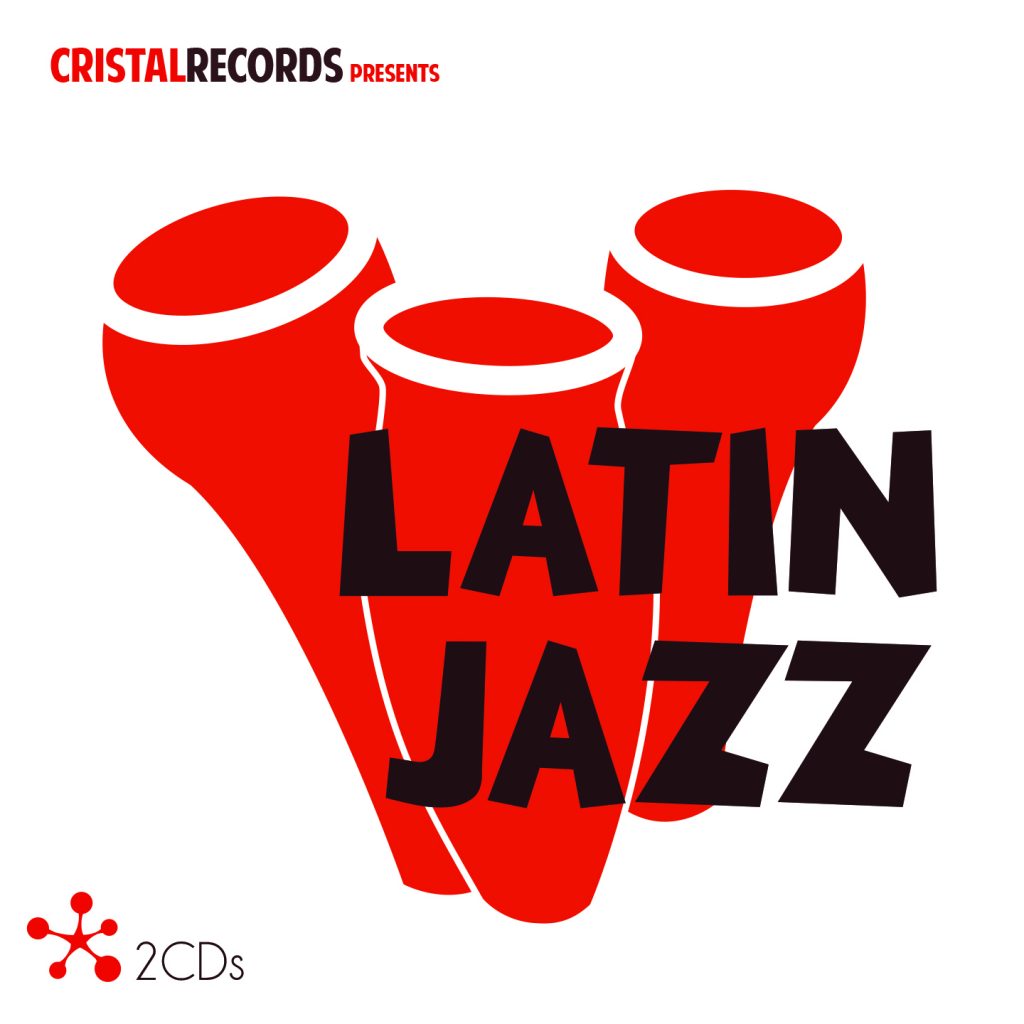 LATIN JAZZ Compilation Cristal Records Presents