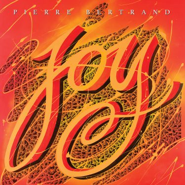 Pierre Bertrand - Joy - Cristal Records