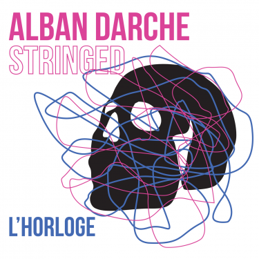 Alban Darche - L'Horloge - Cristal Records