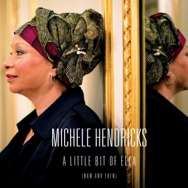 Michele Hendricks - A little bit of Ella - Cristal Records