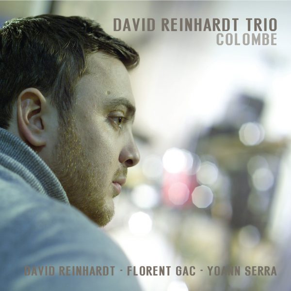 David Reinhardt Trio - Colombe - Cristal Records