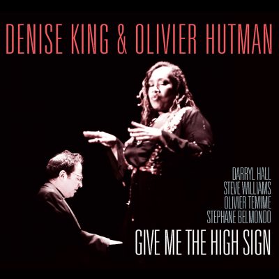 Denise King - Olivier Hutman - Give Me the High Sign - Cristal Records