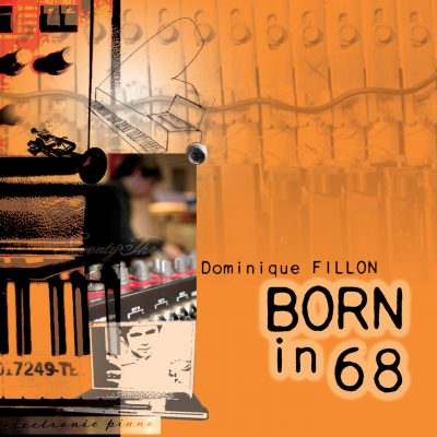 Dominique Fillon - Born in 68 - Cristal Records