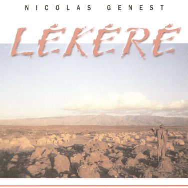 Nicolas Genest - Lekere - Cristal Records