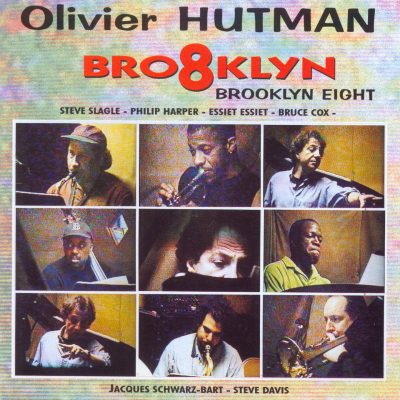 Olivier Hutman - BROOKLYN EIGHT - Cristal Records