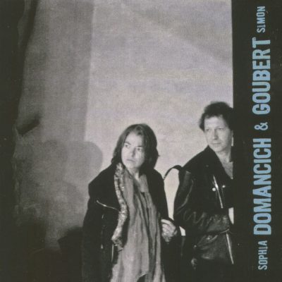 Sophia Domancich - Simon Goubert - You don't know what love is - Cristal Records