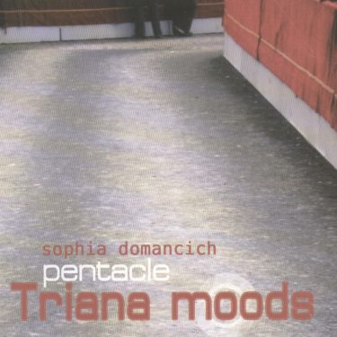Sophia Domancich - Triana Moods - Cristal Records