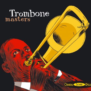 OSD Original Sound Deluxe - Trombone Masters - Cristal Records