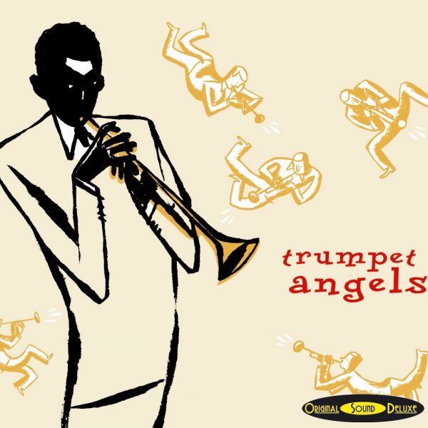 OSD Original Sound Deluxe - Trumpet Angels - Cristal Records