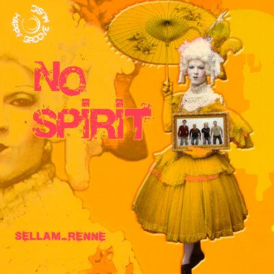 Sellam Renne - No Spirit - Cristal Records