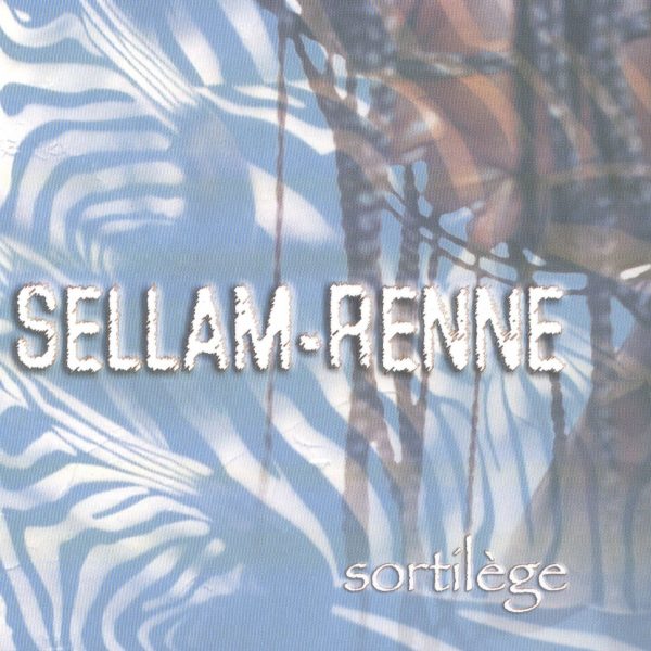 Sellam Renne - Sortilege - Cristal Records