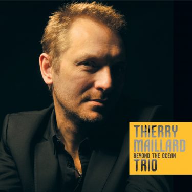 Thierry Maillard - Beyond the Ocean - Cristal Records