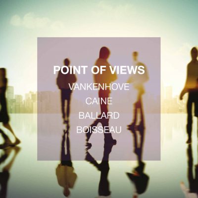 Caine - Ballard - Vankenhove - Boisseau - Point of Views -Cristal Records