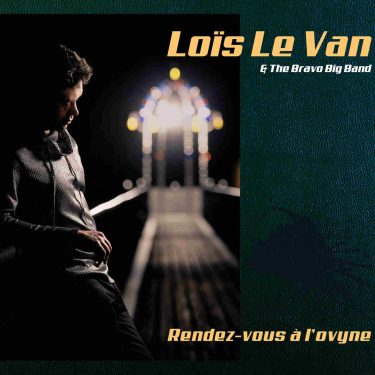 Lois Le Van - Rendez-vous à l ovyne - Cristal Records