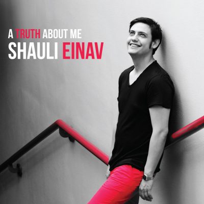 A Truth About Me - Shauli Einav - Cristal Records