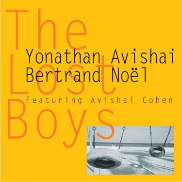 The Lost Boys - Yonathan Avishai Bertrand Noel - Cristal Records