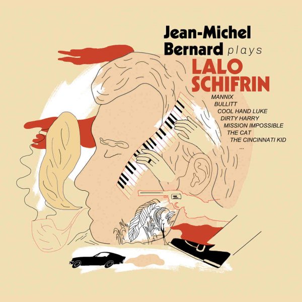 Jean-Michel Bernard - Plays Lalo Schifrin - Cristal Records