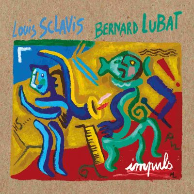 Impuls - Bernard Lubat & Louis Sclavis - Cristal Records
