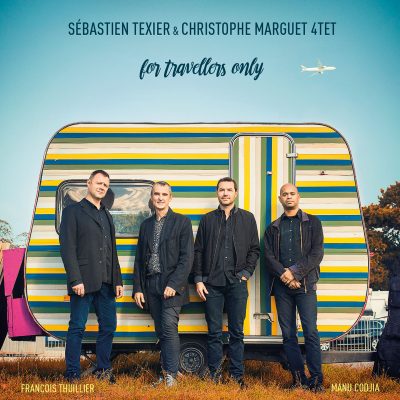 For Travellers Only - Sébastien Texier & Christophe Marguet - Cristal Records