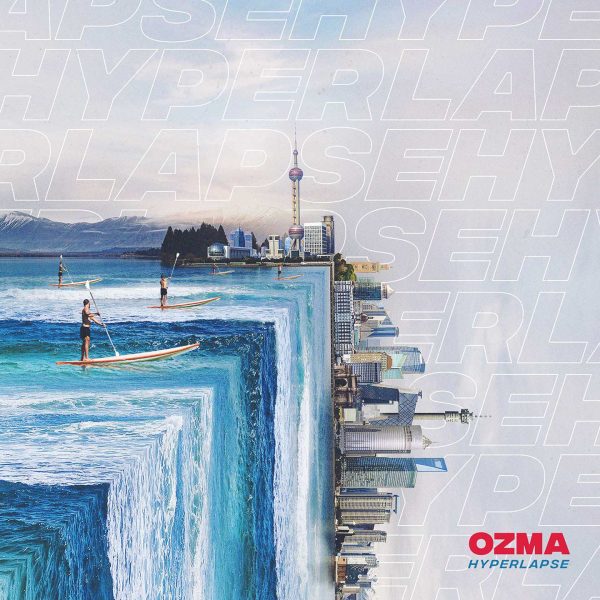 Cristal Records - Ozma - Hyperlapse