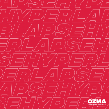 Cristal Records - Ozma - Hyperlapse (Single)