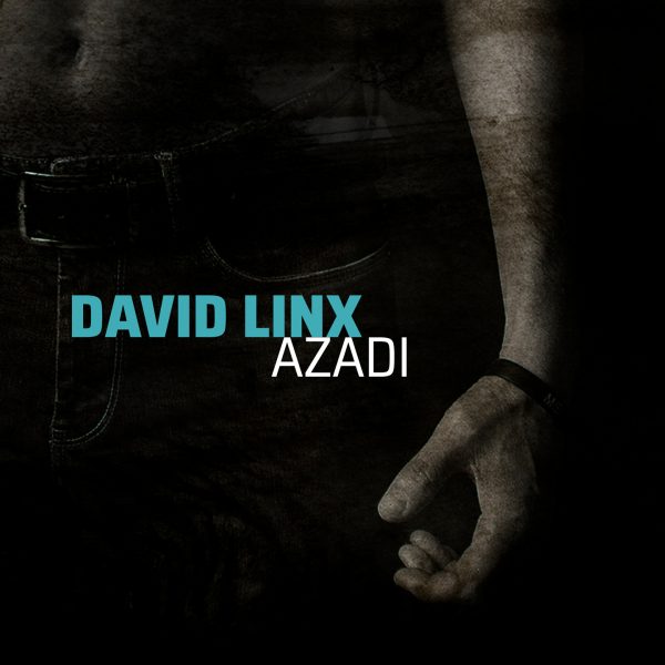 Cristal Records - David Linx - Azadi (Single)