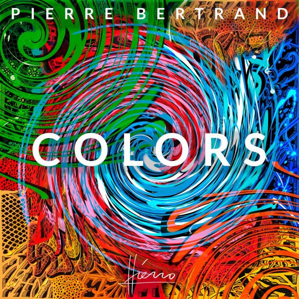 Cristal Records - Pierre Bertrand - Colors