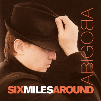 Cristal Records - Abigoba - Six Miles Around