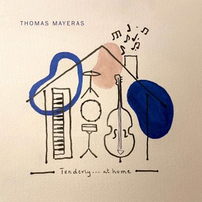 Cristal Records - Thomas Mayeras - Tenderly at Home