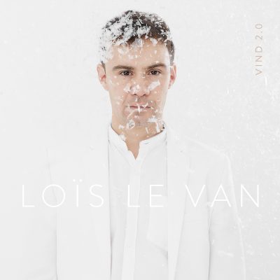 Cristal Records - Loïs le Van - Vind 2.0